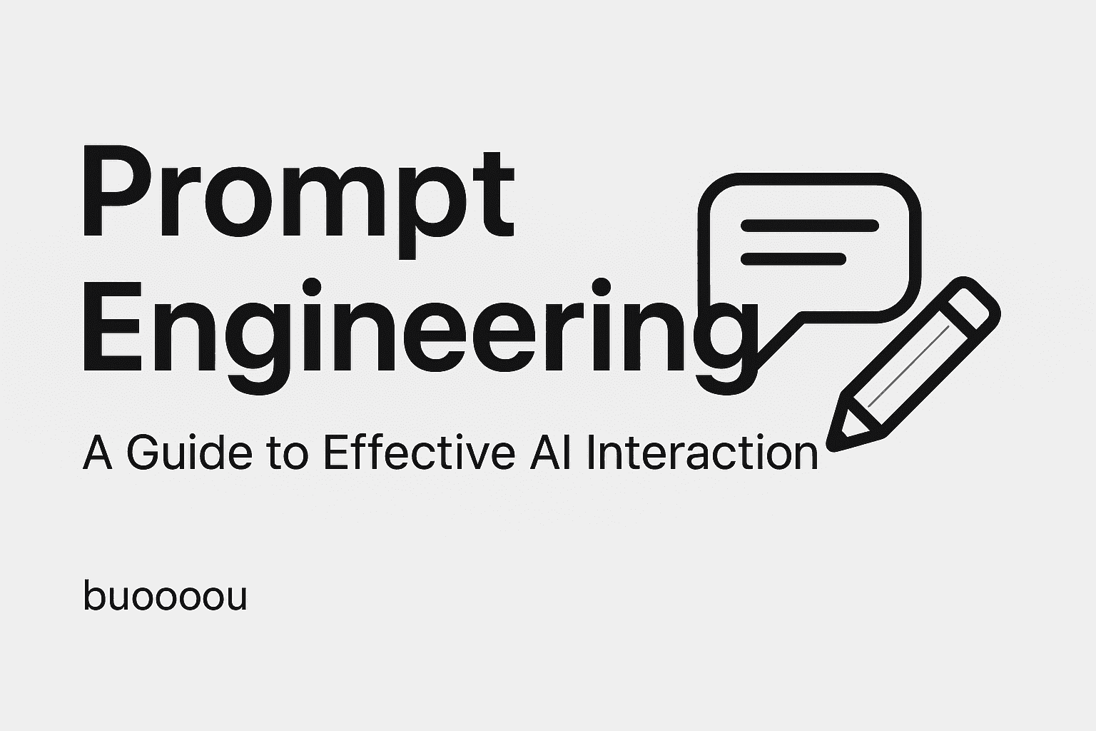 提示工程（Prompt Engineering）：如何让你的LLM更加智能